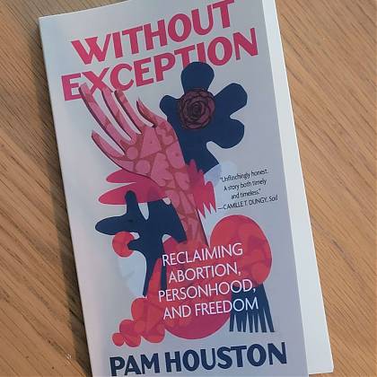 Cover of Without Exception, book writen by Author Pam Houston, tutor at Atelier Clos Mirabel, France.